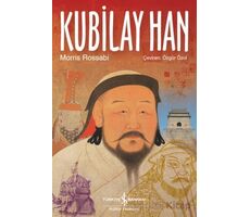 Kubilay Han - Morris Rossabi - İş Bankası Kültür Yayınları