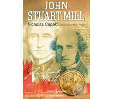 John Stuart Mill - Nicholas Capaldi - İş Bankası Kültür Yayınları