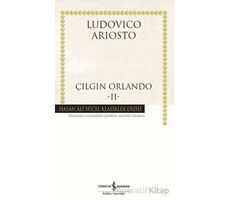 Çılgın Orlando - II - Ludovico Ariosto - İş Bankası Kültür Yayınları