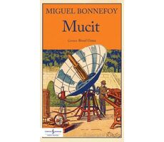 Mucit - Miguel Bonnefoy - İş Bankası Kültür Yayınları