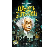 Albert Einstein - Öznur Çokcanlı - Genç Hayat