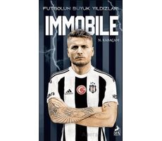 Futbolun Büyük Yıldızları - Immobile - N. Kabaçam - Ren Kitap