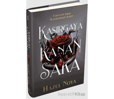 Kasırgaya Kanan Saka 1 - Hazel Noya - Ephesus Yayınları