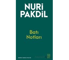 Batı Notları - Nuri Pakdil - Ketebe Yayınları