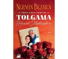 Erken Kayan Yıldızım Tolgama Hasret Mektupları - Nermin Bezmen - Doğan Kitap