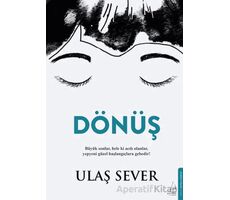 Dönüş - Ulaş Sever - Destek Yayınları