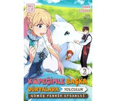 Köpeğimle Başka Dünyalara Yolculuk 2 - Hana İchika - Athica Yayınları