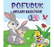 Pofuduk Arıları Besliyor - Benim Canım Çiftliğim - Kolektif - 0-6 Yaş Yayınları