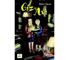 Giz Avı - Nehir Yarar - Elma Çocuk