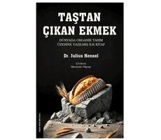 Taştan Çıkan Ekmek - Julius Hensel - ELMA Yayınevi