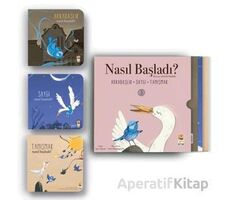 Nasıl Başladı? - Her Şey Seninle Başladı 3 Kitap Set - Ayşe Aydemir - Sincap Kitap