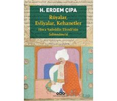 Rüyalar, Evliyalar, Kehanetler - H. Erdem Çıpa - Yapı Kredi Yayınları