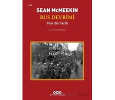 Rus Devrimi – Yeni Bir Tarih - Sean McMeekin - Yapı Kredi Yayınları