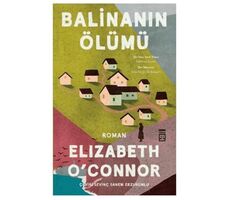 Balinanın Ölümü - Elizabeth OConnor - Timaş Yayınları