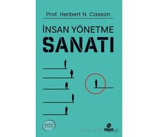 İnsan Yönetme Sanatı - Herbert N. Casson - Hayat Yayınları