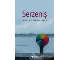 Serzeniş - Atilla Furkan Sayar - Karina Yayınevi