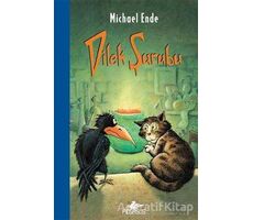 Dilek Şurubu - Michael Ende - Pegasus Yayınları