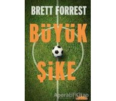 Büyük Şike - Brett Forrest - Hyperion Kitap