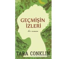 Geçmişin İzleri - Tara Conklin - Hyperion Kitap