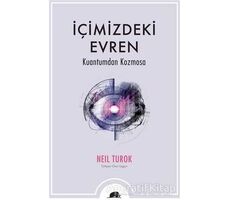 İçimizdeki Evren - Neil Turok - Kolektif Kitap