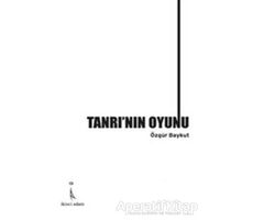 Tanrı’nın Oyunu - Özgür Baykut - İkinci Adam Yayınları