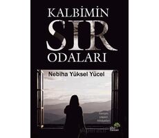 Kalbimin Sır Odaları - Nebiha Yüksel Yücel - Ahir Zaman