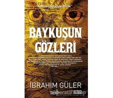 Baykuşun Gözleri - İbrahim Güler - Truva Yayınları