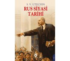 Rus Siyasi Tarihi - S. V. Utechin - Dorlion Yayınları