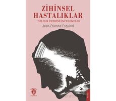 Zihinsel Hastalıklar - Etienne Esquirol - Dorlion Yayınları