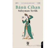 Banu Cihan - Süleyman Tevfik - Dorlion Yayınları