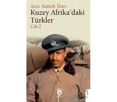 Kuzey Afrika’daki Türkler Cilt 2 - Aziz Samih İlter - Dorlion Yayınları