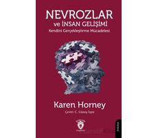 Nevrozlar ve İnsan Gelişimi Kendini Gerçekleştirme Mücadelesi - Karen Horney - Dorlion Yayınları