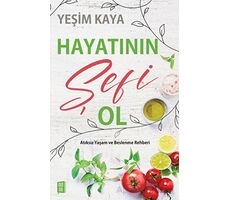 Hayatının Şefi Ol - Yeşim Kaya - Mona