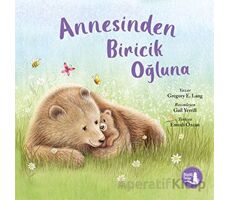 Annesinden Biricik Oğluna - Gregory E. Lang - Büyülü Fener Yayınları