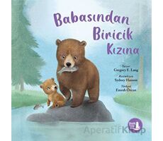 Babasından Biricik Kızına - Gregory E. Lang - Büyülü Fener Yayınları