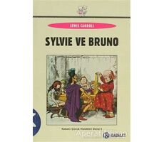 Sylvie ve Bruno - Lewis Carroll - Kabalcı Yayınevi