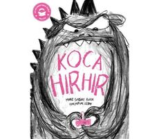 Koca Hırhır - Marie-Sabine Roger - Domingo Yayınevi