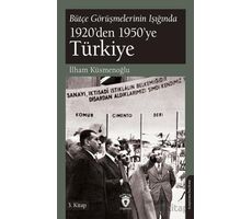 Bütçe Görüşmelerinin Işığında 1920’den 1950’ye Türkiye 3.Kitap