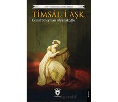 Timsal-i Aşk - Cemil Süleyman Alyanakoğlu - Dorlion Yayınları