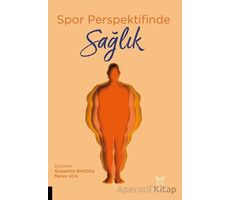 Spor Perspektifinde Sağlık - Kolektif - Akademisyen Kitabevi