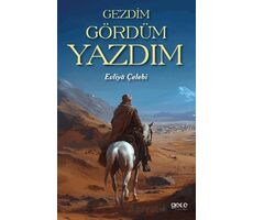 Gezdim Gördüm Yazdım - Evliya Çelebi - Gece Kitaplığı