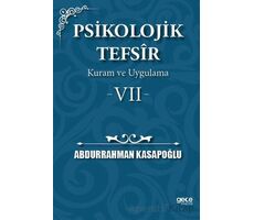 Psikolojik Tefsîr Kuram ve Uygulama 7 - Abdurrahman Kasapoğlu - Gece Kitaplığı