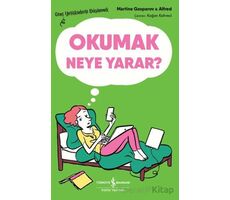 Okumak neye yarar? - Martine Gasparov - İş Bankası Kültür Yayınları