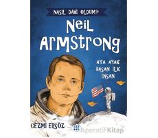 Neil Armstrong – Ay’a Ayak Basan İnsan - Cezmi Ersöz - Dokuz Çocuk