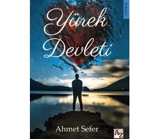 Yürek Devleti - Ahmet Sefer - Az Kitap