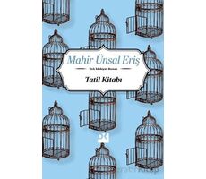 Tatil Kitabı - Mahir Ünsal Eriş - Doğan Kitap