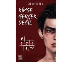 Kimse Gerçek Değil - Zeynep Sey - Athica Yayınları