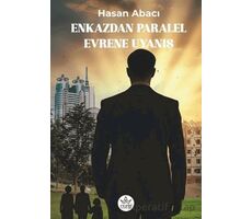 Enkazdan Paralel Evrene Uyanış - Hasan Abacı - Elpis Yayınları