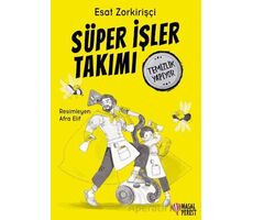 Süper İşler Takımı Temizlik Yapıyor - Esat Zorkirişçi - Masalperest