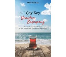 Çay Koy Yeniden Başlıyoruz - Emre Gürlek - Hayykitap